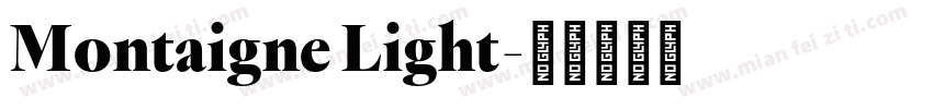 Montaigne Light字体转换
